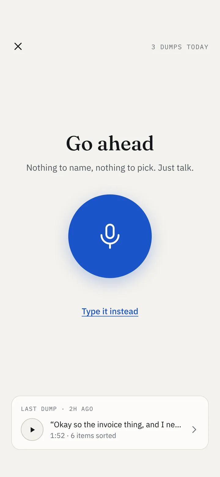 Sift app screen: the capture screen with one large microphone button and the words Go ahead